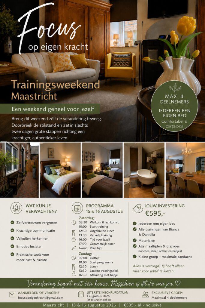 Focus Op Eigen Kracht Trainingsweekend Maastricht 15 en 16 augustus 2026 door Bianca en Daniella